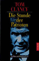 ISBN 9783442098040: Die Stunde der Patrioten