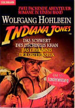 ISBN 9783442116089: Indiana Jones und das Schwert des Dschingis Khan /Das Geheimnis der Osterinseln – Zwei packende Abenteuerromane in einem Band