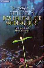 ISBN 9783442117499: Das Erlebnis der Wiedergeburt