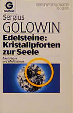 ISBN 9783442120581: Edelsteine: Kristallpforten zur Seele