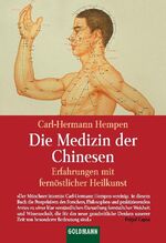 ISBN 9783442123094: Die Medizin der Chinesen - Erfahrungen mit fernöstlicher Heilkunst