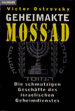 ISBN 9783442126583: Geheimakte Mossad – Die schmutzigen Geschäfte des israelischen Geheimdienstes