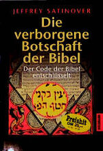 ISBN 9783442127788: Der Bibel-Code neu entschlüsselt