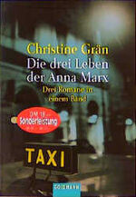 ISBN 9783442131327: Die drei Leben der Anna Marx