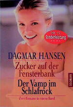 ISBN 9783442131952: Zucker auf der Fensterbank /Der Vamp im Schlafrock