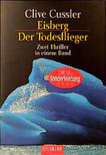 ISBN 9783442132829: Eisberg /Der Todesflieger