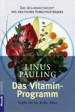 ISBN 9783442136483: Das Vitamin - Programm. Topfit bis ins hohe Alter Ratgeber Gesundheit Leben Psychologie Ernährung Gesunde Lebensführung Diät Vitaminmangel Vitamine Krankheiten Nährstoffe Nahrung Krebs Herz- und Gefäß