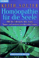 ISBN 9783442138296: Homöopathie für die Seele