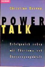 ISBN 9783442138999: Power Talk   Erfolgreich reden mit Charisma und Überzeugungskraft