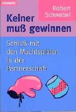 ISBN 9783442139040: Keiner muß gewinnen