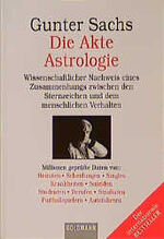 ISBN 9783442150328: Die Akte Astrologie Sachs, Gunter