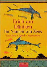 Erich Däniken: Im Namen von Zeus --- Gri Erich Däniken: Im Namen von Zeus --- Gri
