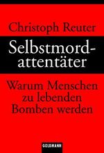 ISBN 9783442152407: Selbstmordattentäter