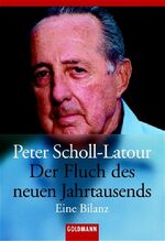 ISBN 9783442152728: Der Fluch des neuen Jahrtausends – Eine Bilanz