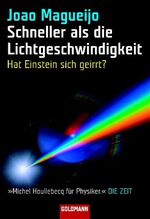 ISBN 9783442153206: Schneller als die Lichtgeschwindigkeit: Hat Einstein sich geirrt? hat Einstein sich geirrt?