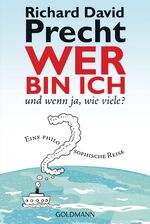 ISBN 9783442155286: Wer bin ich - und wenn ja, wie viele? - Eine philosophische Reise