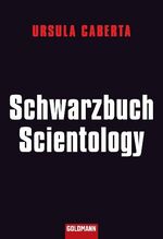 ISBN 9783442155460: Schwarzbuch Scientology