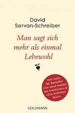 ISBN 9783442157310: Man sagt sich mehr als einmal Lebewohl