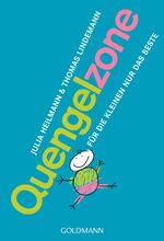 ISBN 9783442157341: Quengelzone (Babybeschiss) - Für die Kleinen nur das Beste