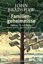 ISBN 9783442162369: Familiengeheimnisse - Warum es sich lohnt, ihnen auf die Spur zu kommen