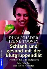 Dina Khader & Irene Toovey: Schlank und Dina Khader & Irene Toovey: Schlank und