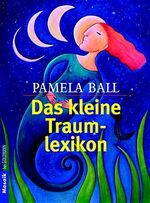 ISBN 9783442164080: Das kleine Traumlexikon