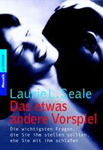 ISBN 9783442164639: Das etwas andere Vorspiel