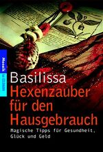 ISBN 9783442164936: Hexenzauber für den Hausgebrauch