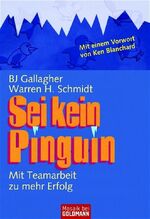 ISBN 9783442165780: Sei kein Pinguin