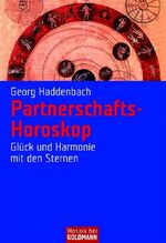 ISBN 9783442166886: Partnerschafts-Horoskop: Glück und Harmonie mit den Sternen