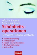 ISBN 9783442166954: Die gefragtesten Schönheitsoperationen