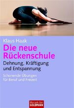 ISBN 9783442167241: Die neue Rückenschule