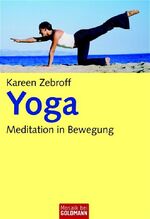 ISBN 9783442167289: YOGA - MEDITATION IN BEWEGUNG