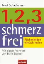 ISBN 9783442169474: 1-2-3 schmerzfrei - Rückenleiden einfach heilen -