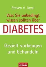 ISBN 9783442171026: Was Sie unbedingt wissen sollten über Diabetes: Gezielt vorbeugen und behandeln