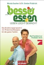 ISBN 9783442171552: besser essen - Leben leicht gemacht - bk2286