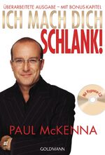 ISBN 9783442171927: Ich mach dich schlank!