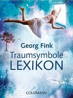 ISBN 9783442173303: Traumsymbole Lexikon