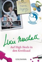 ISBN 9783442174621: Auf High Heels in den Kreißsaal