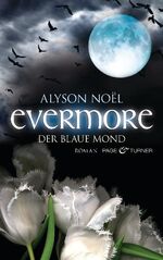 ISBN 9783442203611: Evermore 2 - Der blaue Mond – Roman