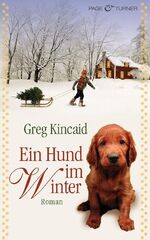 Ein Hund im Winter – Roman