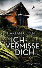 ISBN 9783442204403: Ich vermisse dich