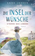 ISBN 9783442206032: Die Insel der Wünsche - Stürme des Lebens