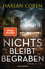 ISBN 9783442206278: Nichts bleibt begraben – Thriller