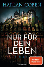 ISBN 9783442206476: Nur für dein Leben – Thriller