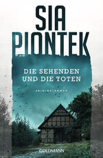 ISBN 9783442206643: Die Sehenden und die Toten