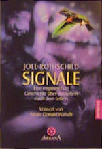 ISBN 9783442215751: Signale – Eine inspirierende Geschichte über das Leben nach dem Leben