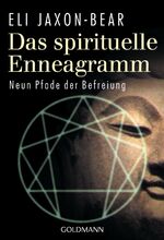 ISBN 9783442216505: Das spirituelle Enneagramm - Neun Pfade der Befreiung