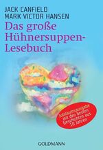 ISBN 9783442217076: Das große Hühnersuppen-Lesebuch. (Tb)