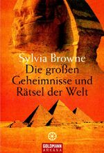 ISBN 9783442217670: Die großen Geheimnisse und Rätsel der Welt